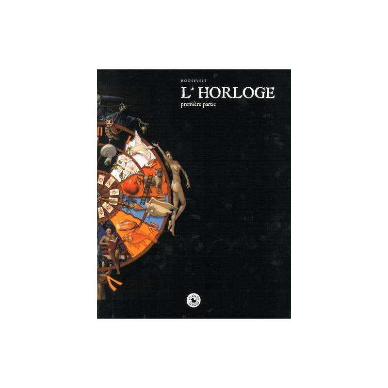 L' Horloge, première partie