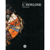 L' Horloge, première partie