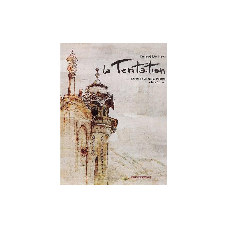 La Tentation - 1e partie