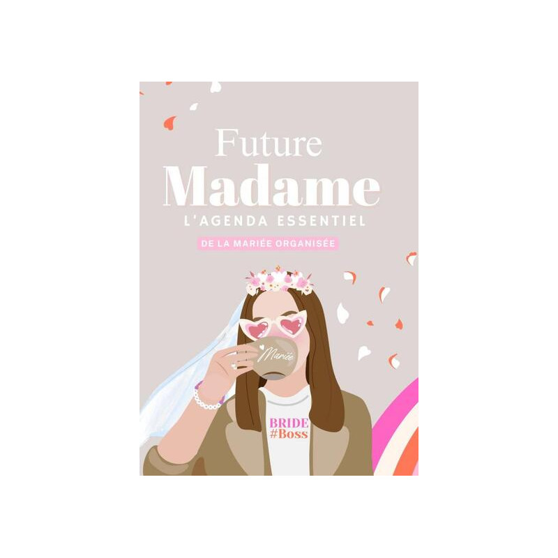 Future Madame . L'agenda essentiel