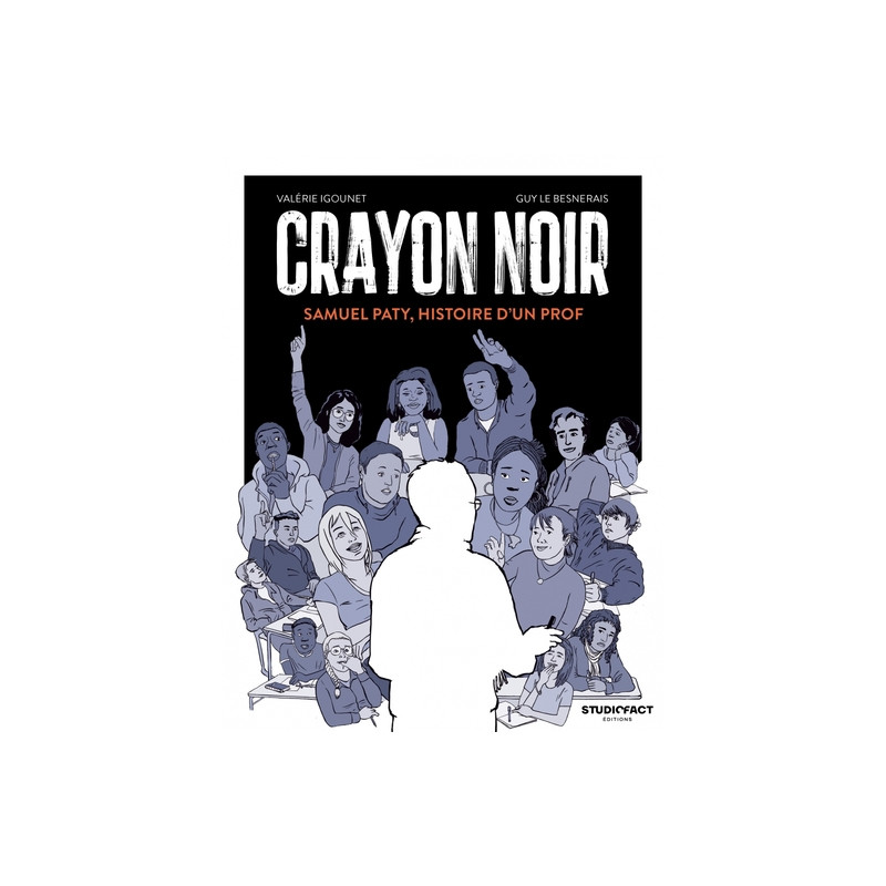 Crayon noir - Samuel Paty, histoire d'un prof