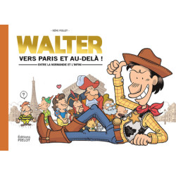WALTER - Vers Paris et...
