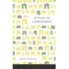 Il était un confinement