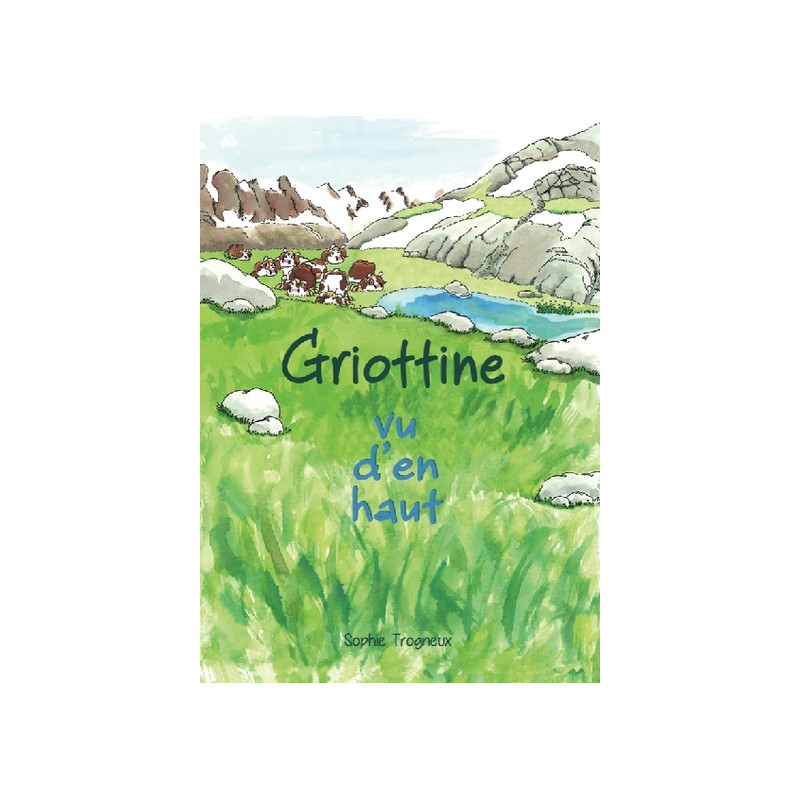 BD Griottine T2 - Vu d'en haut