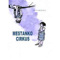 MESTANKO CIRKUS
