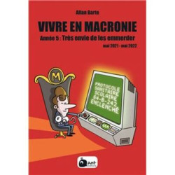 VIVRE EN MACRONIE T.5