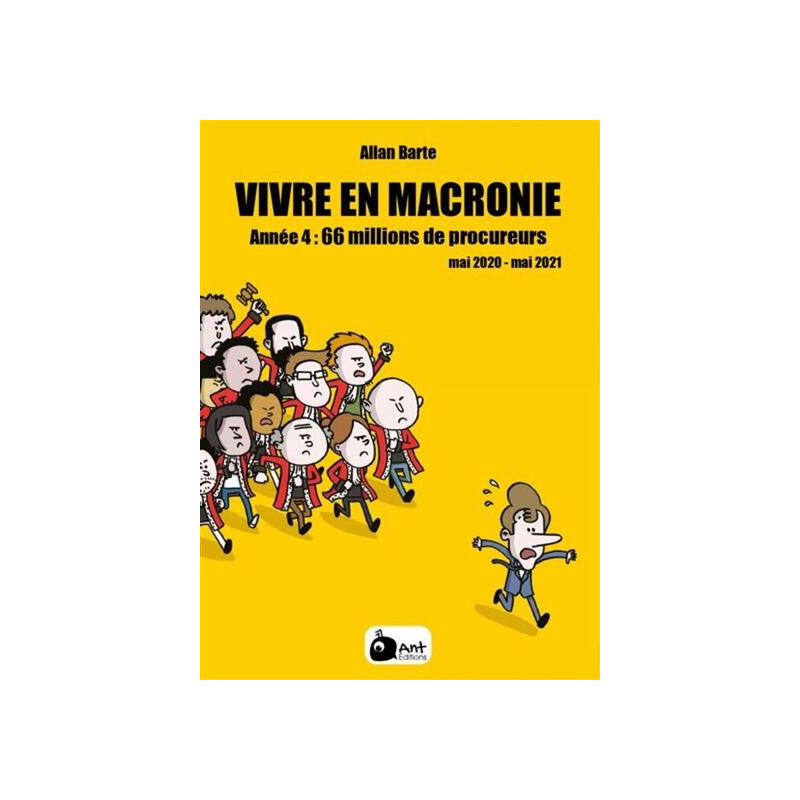 VIVRE EN MACRONIE T.4
