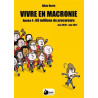 VIVRE EN MACRONIE T.4
