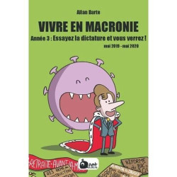 VIVRE EN MACRONIE T.3