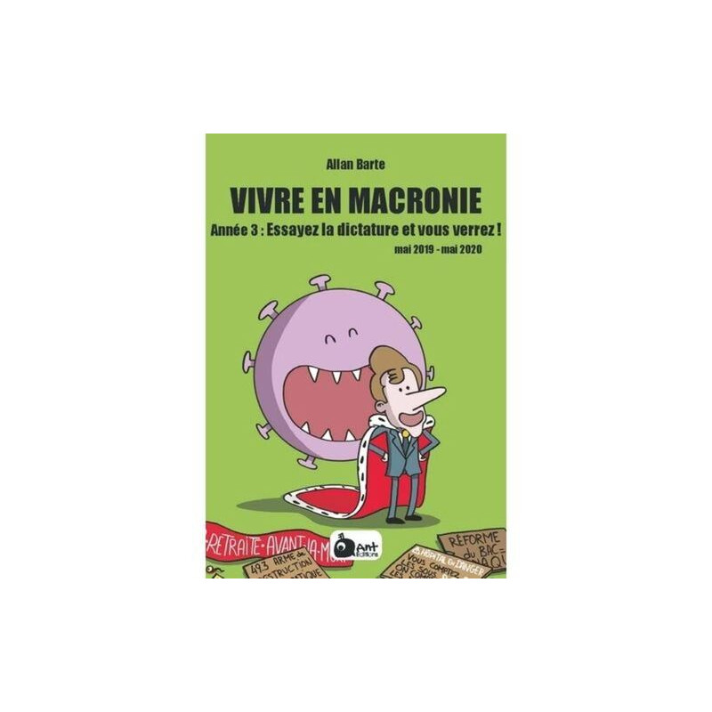 VIVRE EN MACRONIE T.3