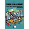 VIVRE EN MACRONIE T.2