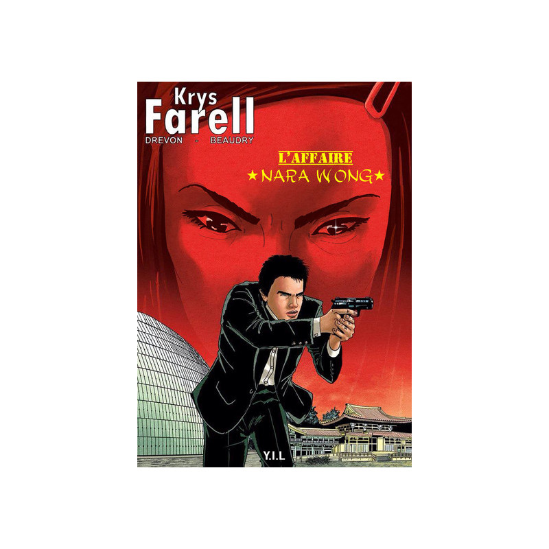 Krys Farell - L'affaire Nara Wong