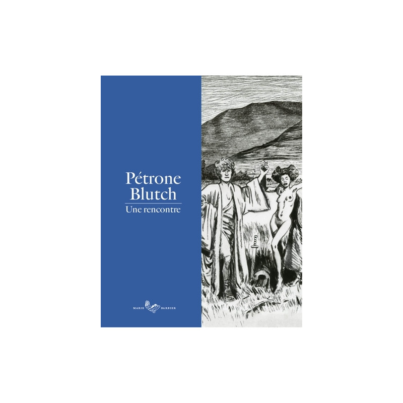 PETRONE-BLUTCH  : UNE RENCONTRE