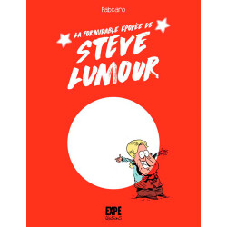 La formidable épopée de...