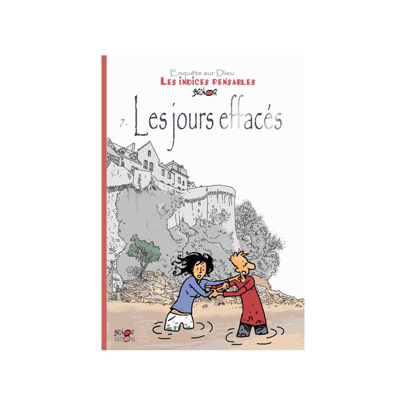 Les indices-pensables T7 - les jours effacés (saison 2)