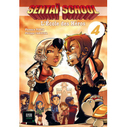 Sentaï School T04