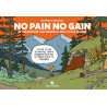 No Pain No Gain