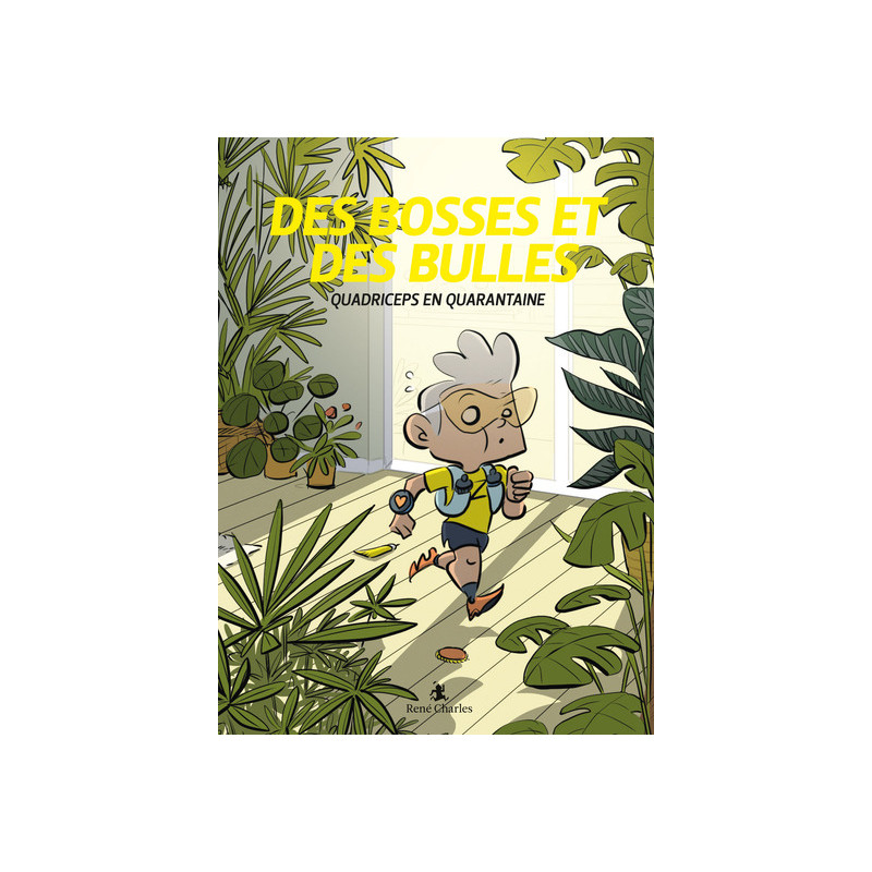 Des bosses et des bulles : Quadriceps en quarantaine