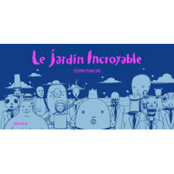 Le jardin incroyable