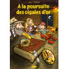 A la poursuite des cigales d'or