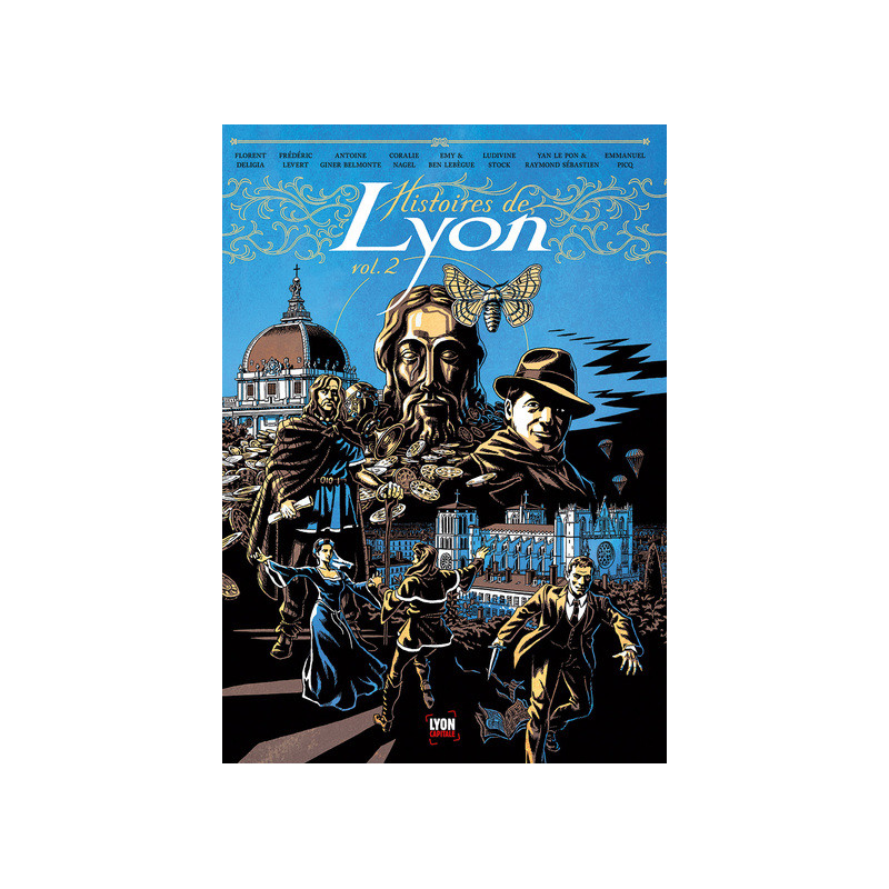 Histoire de Lyon Vol.2