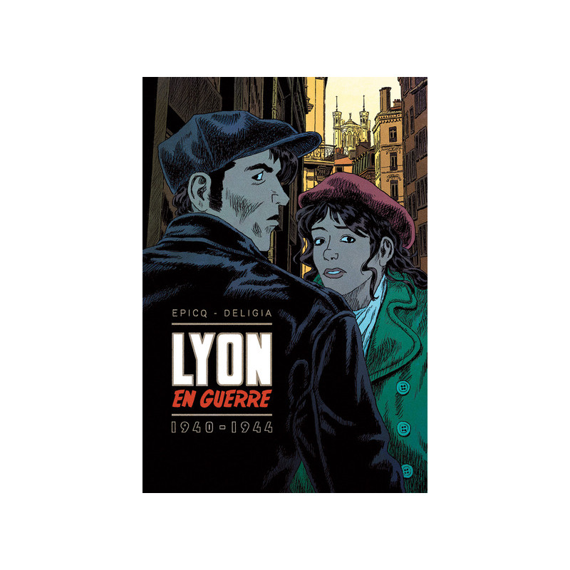 Lyon en guerre