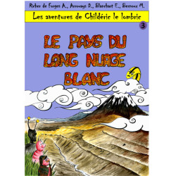 Les aventures de Childéric...