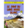 Les aventures de Childéric le lombric - tome 3 - Le pays du long nuage blanc