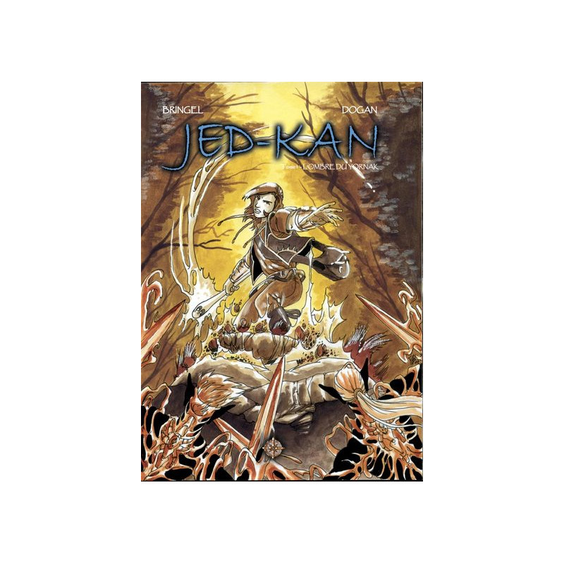 JED'KAN - Tome 1 "L'ombre du Yornak"