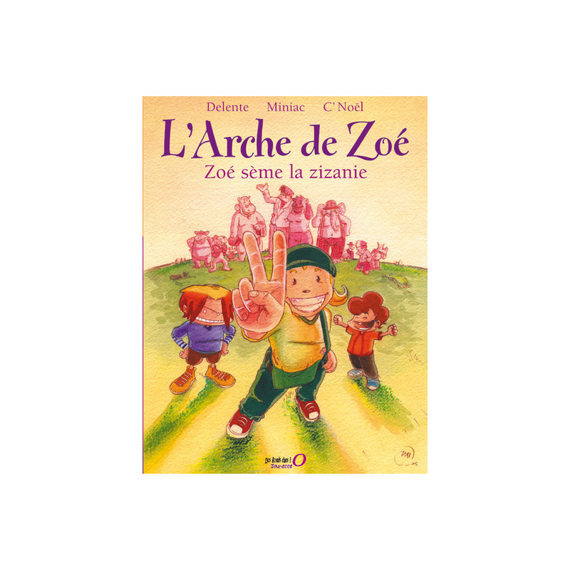 L'Arche de Zoé T1
