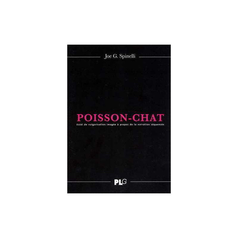Poisson-Chat Essai de vulgarisation imagé à propos de la narration séquencée