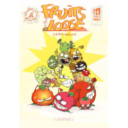 FRUITS of the LoOSE 3