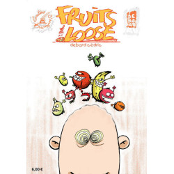 FRUITS of the LoOSE 1