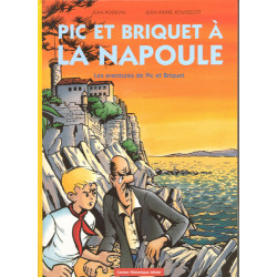 Pic et Briquet à La Napoule