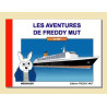 Les Aventures de Freddy MUT - Tome IV - Le défi