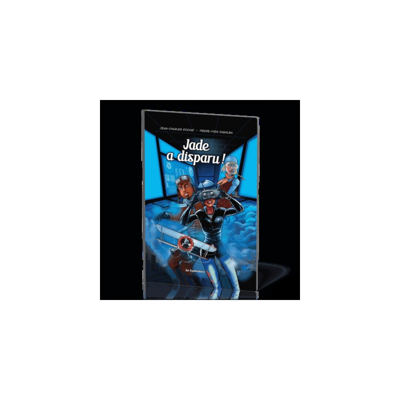 BD-explos tome 2, Jade a disparu