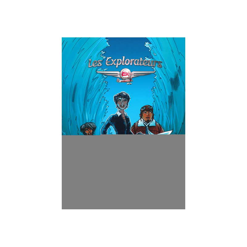 Les explorateurs tome 5