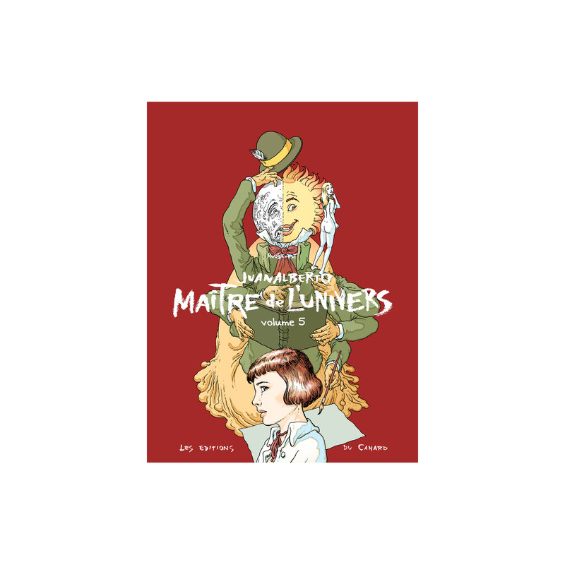 Juanalberto Maître de l'Univers - volume 5
