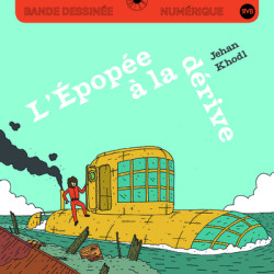 L'Épopée à la dérive