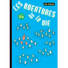 LES AVENTURES DE LA VIE