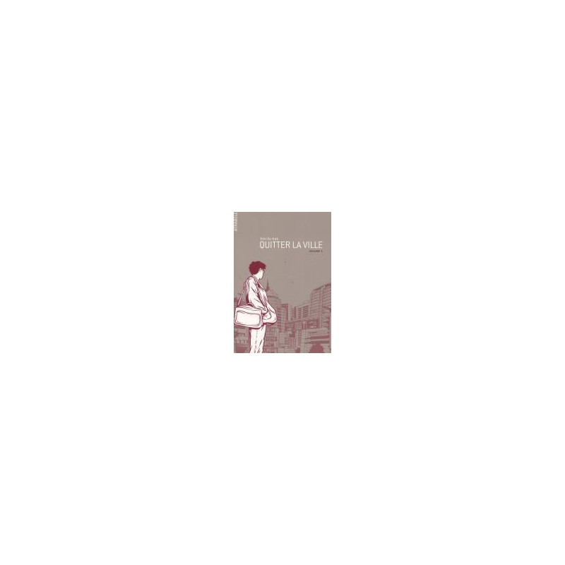 Quitter la ville - T. 1