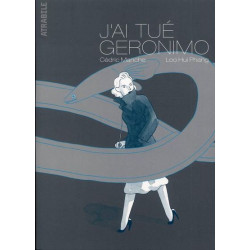 J'ai tué Geronimo