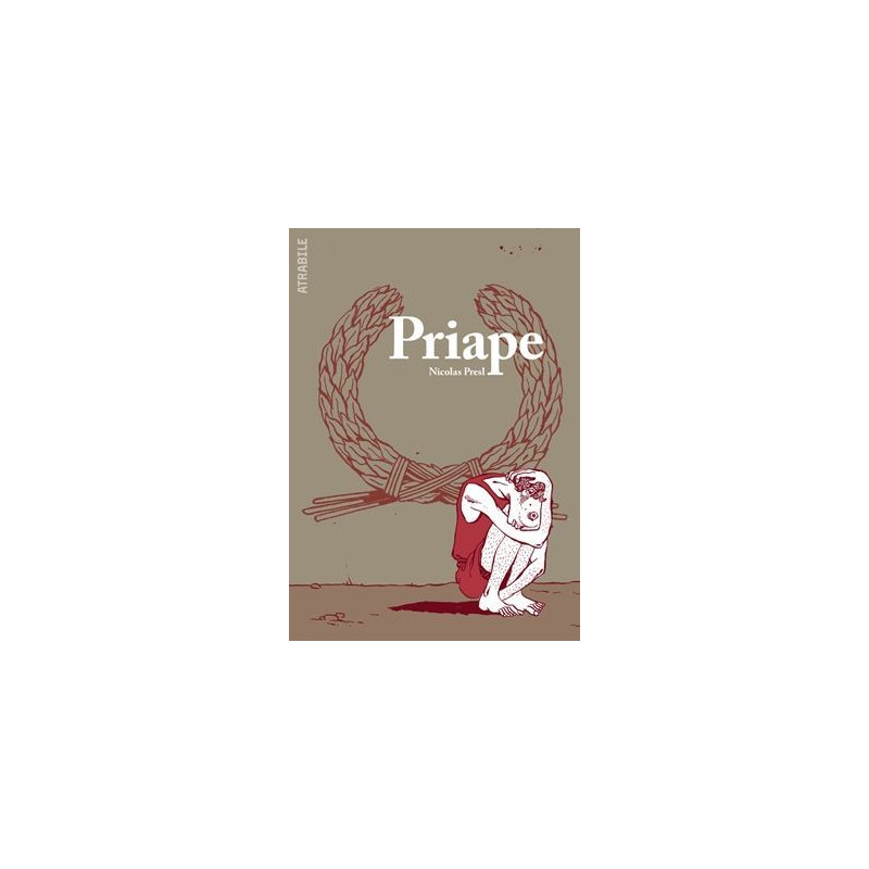 Priape - Ancienne Edition