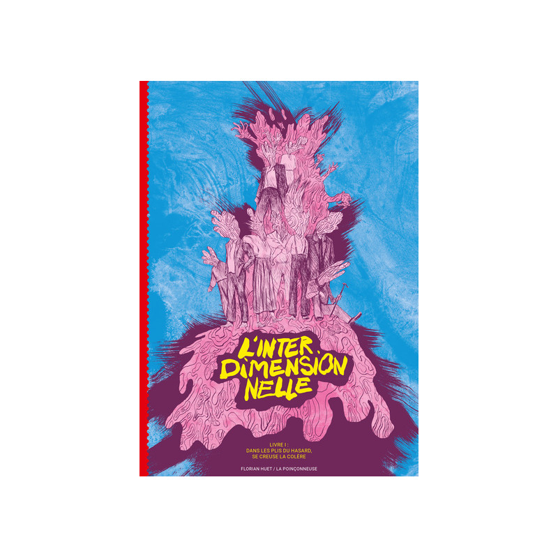 L'Interdimensionnelle Livre I