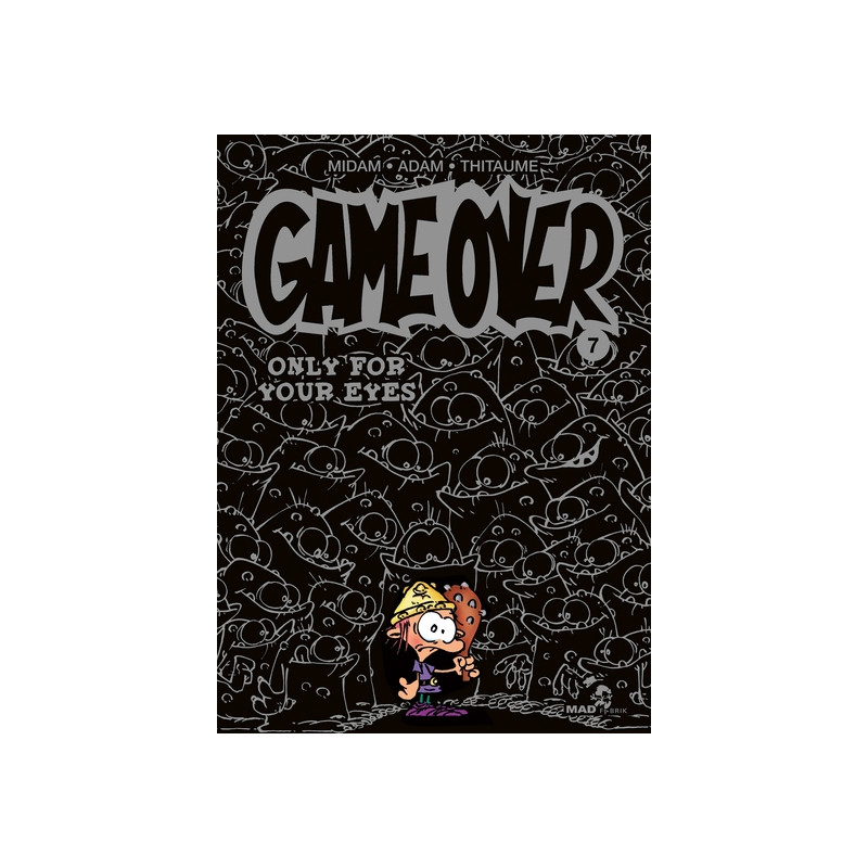 Game Over - Tome 07