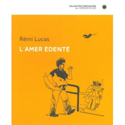 L' Amer édenté