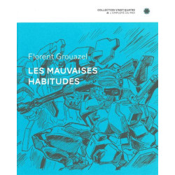 Les Mauvaises Habitudes