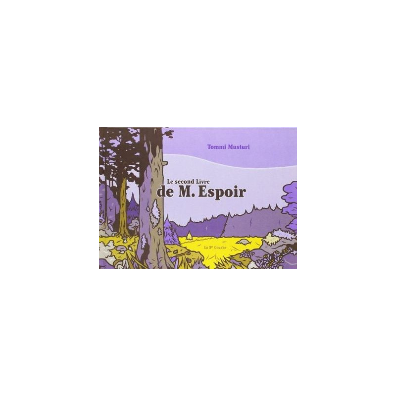 Le Second Livre de M. Espoir
