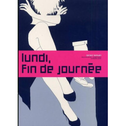 Lundi, fin de journée - 3e...