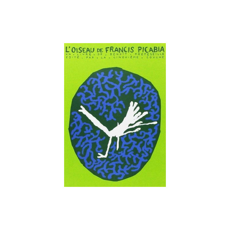 L' Oiseau de Picabia